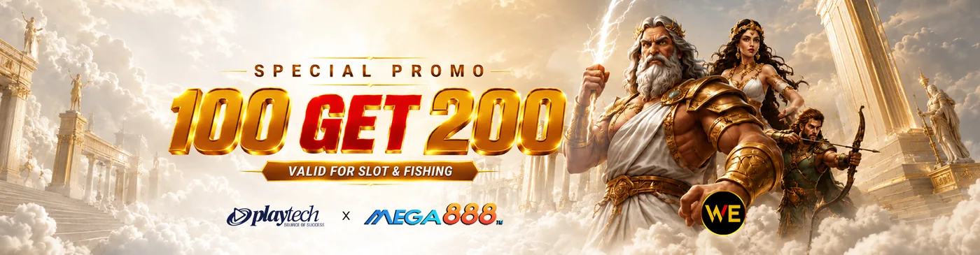 Special promo: 100 get 200, valid for slot and fishing
